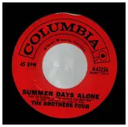 The Brothers Four - Blue Water Line / Summer Days Alone