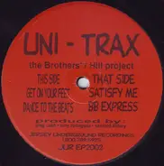 The Brothers' / Hill Project - The Uni - Trax