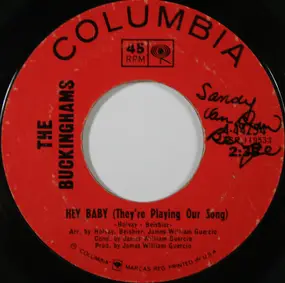 The Buckinghams - Hey Baby (They're Playing Our Song) / And Our Love
