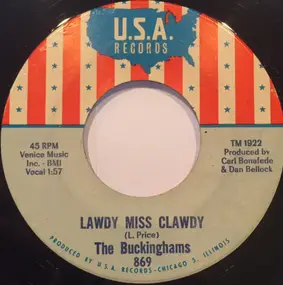 The Buckinghams - Lawdy Miss Clawdy / I Call Your Name