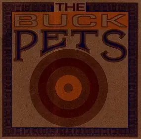 The Buck Pets - Pearls / Hey Sunshine