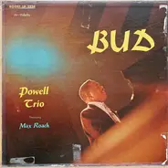 The Bud Powell Trio - Bud