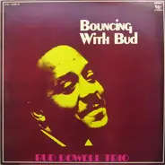 The Bud Powell Trio - Bouncing With Bud