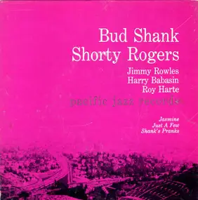 Bud Shank Quintet - Compositions Of Shorty Rogers