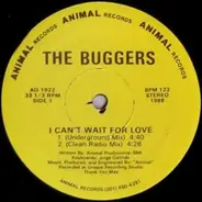 The Buggers - I Can't Wait For Love