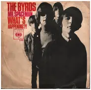 The Byrds - Mr. Spaceman / What's Happening?!?!