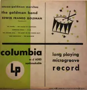 The Goldman Band , Edwin Franko Goldman - Sousa-Goldman Marches