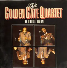 Golden Gate Quartet - The Double Album