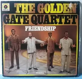 Golden Gate Quartet - Friendship