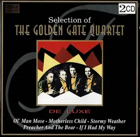 Golden Gate Quartet - Selection Of Golden Gate Quart