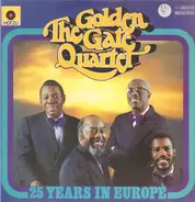 The Golden Gate Quartet - 25 Years In Europe