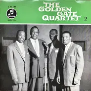 The Golden Gate Quartet - The Golden Gate Quartet 2
