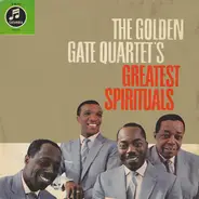 The Golden Gate Quartet - The Golden Gate Quartet's Greatest Spirituals