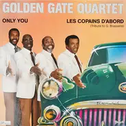 The Golden Gate Quartet - Only You