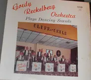 The Gordy Reckelberg Orchestra - Plays Dancing Sounds