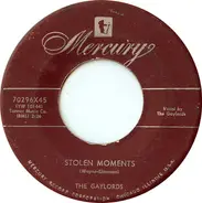The Gaylords - Stolen Moments / From The Vine Came The Grape