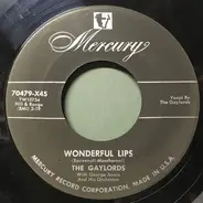 The Gaylords - Wonderful Lips