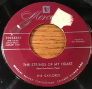 The Gaylords - The Strings Of My Heart