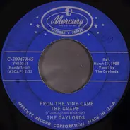 The Gaylords - From The Vine Came The Grape / The Little Shoemaker