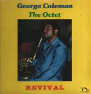 The George Coleman Octet - Revival
