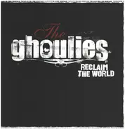 The Ghoulies - Reclaim The World