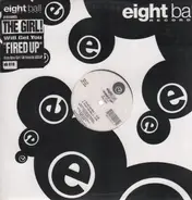 The Girl! - Fired Up