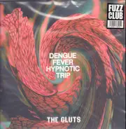 The Gluts - Dengue Fever Hypnotic Trip