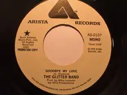 The Glitter Band - Goodbye My Love