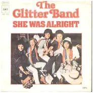 The Glitter Band - She Was Alright / It's Alright