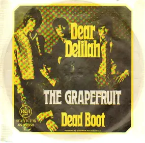 Grapefruit - Dead Boot / Dear Delilah