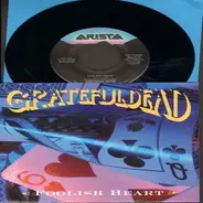 The Grateful Dead - Foolish Heart