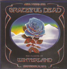 The Grateful Dead - The Closing Of Winterland December 31, 1978