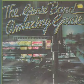 The Grease Band - Amazing Grease