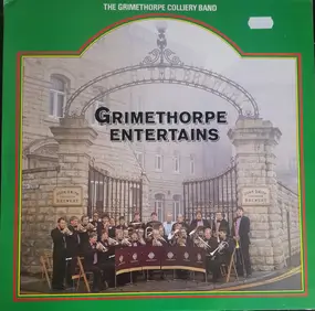 Grimethorpe Colliery Band - Grimethorpe Entertains