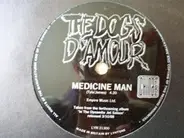 The Dogs D'Amour - Medicine Man