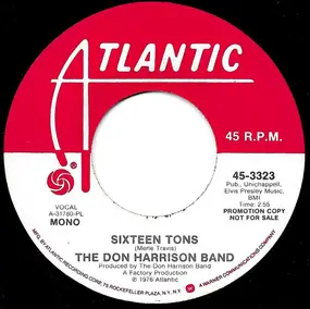 Don Harrison Band - Sixteen Tons