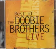 The Doobie Brothers - Best Of The Doubie Brothers Live