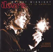 The Doors - Bright Midnight: Live In America