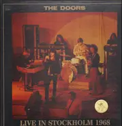 The Doors - Live In Stockholm 1968