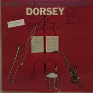 The Dorsey Orchestra - A Toast To Tommy And Jimmy Dorsey