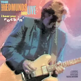 Dave Edmunds - Live - I Hear You Rockin'