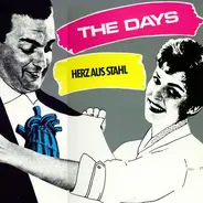 The Days - Herz Aus Stahl