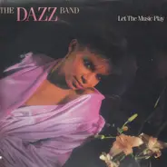 Dazz Band - Let the Music Play