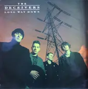 The Deceivers - Long Way Down