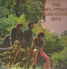 The Delfonics - Greatest Hits & More