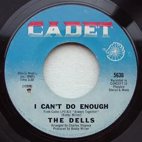 The Dells - I Can't Do Enough