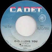 The Dells - O-O, I Love You