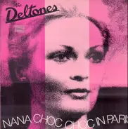 The Deltones - Nana Choc Choc in Paris