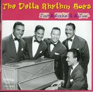 the Delta Rhythm Boys - Just a-Rockin  & a-Jivin' Vol.1 - 1941-1946