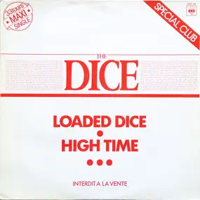 Dice - Loaded Dice / High Time